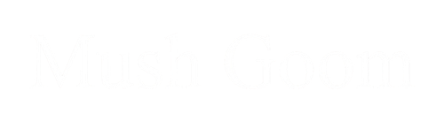 Mush Goom